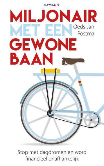 Miljonair met een gewone baan - Oeds-Jan Postma, Verzenden, Zo goed als nieuw, Oeds-Jan Postma