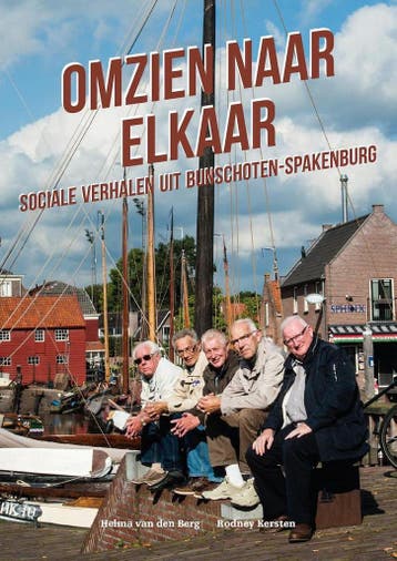 Omzien naar elkaar - Helma Van Den Berg 9789082126655, Boeken, Verzenden, Zo goed als nieuw, Helma Van Den Berg