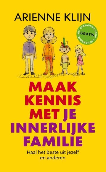 Maak Kennis Met Je Innerlijke Familie | Arienne Klijn, Boeken, Ophalen of Verzenden, Nieuw, Arienne Klijn