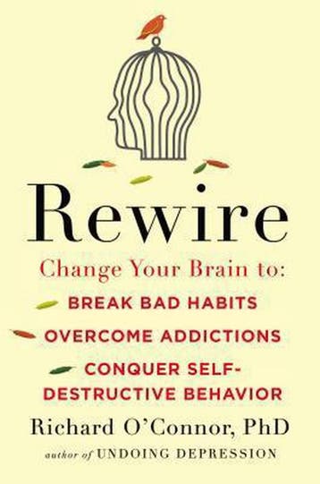 Rewire - Richard OConnor 9781594632563, Verzenden, Zo goed als nieuw, Richard O'Connor
