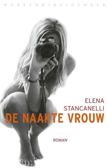 De naakte vrouw (Nieuw), Verzenden, Nieuw, Elena Stancanelli