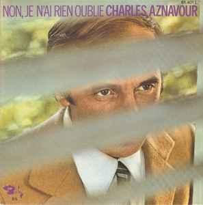 vinyl single 7 inch - Charles Aznavour - Non, Je Nai Rie..., Verzenden, Zo goed als nieuw, 7 inch, Pop