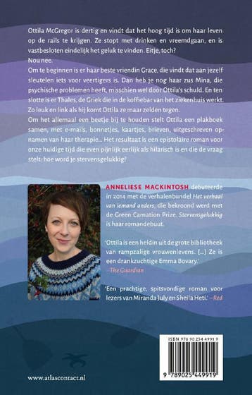 Stervensgelukkig - Anneliese Mackintosh 9789025449919, Verzenden, Gelezen, Anneliese Mackintosh