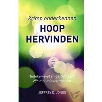 Jones, Krimp onderkennen hoop hervinden - Jeffrey D. Jones, Boeken, Verzenden, Gelezen, Jeffrey D. Jones