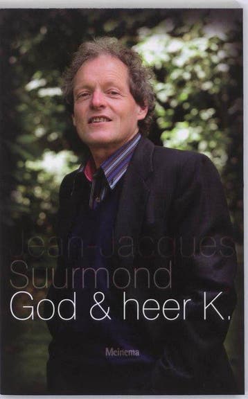God & heer K. - Suurmond, Verzenden, Gelezen