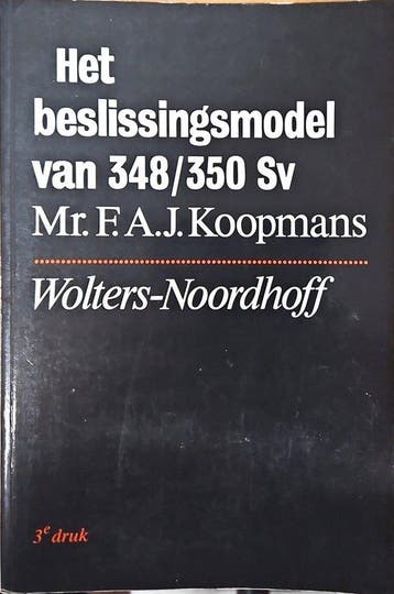 Beslissingsmodel van 348/350 sv - Koopmans 9789001488758, Verzenden, Gelezen, Koopmans