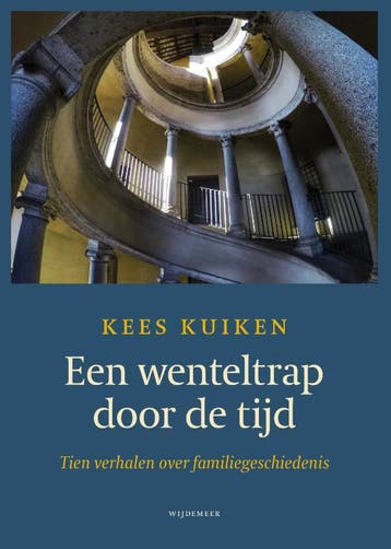 Een Wenteltrap Door De Tijd | Kees Kuiken | Nieuw, Ophalen of Verzenden, Nieuw, Kees Kuiken