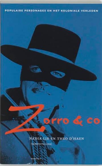 Zorro en co 9789075697834, Verzenden, Zo goed als nieuw