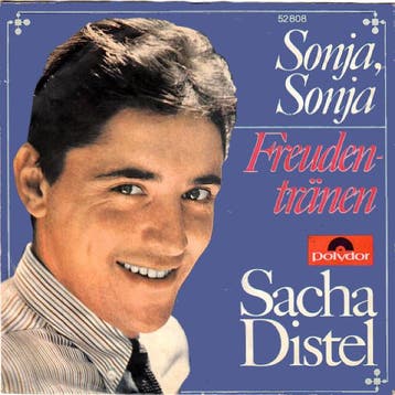 Sacha Distel - Sonja, Sonja / Freudentränen, Ophalen of Verzenden, Gebruikt