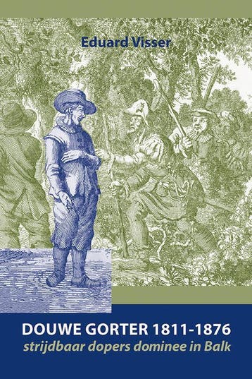 Douwe Gorter (1811-1876) - Eduard Visser 9789087049126, Verzenden, Gelezen, Eduard Visser