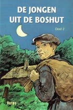 De jongen uit de boshut - deel 2 / De jongen uit de boshut /, Verzenden, Gelezen, Herma