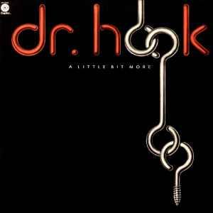 LP gebruikt - Dr. Hook - A Little Bit More (U.S. 1976), Cd's en Dvd's, Vinyl | Rock, Verzenden, Zo goed als nieuw, Overige formaten