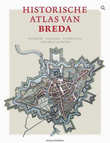 Historische atlas van Breda - Karel Leenders 9789492576439, Verzenden, Gelezen, Karel Leenders