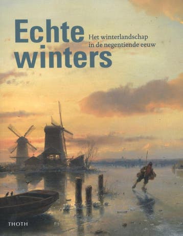 Echte winters - Pieter Roelofs 9789068686913, Verzenden, Gelezen, Pieter Roelofs