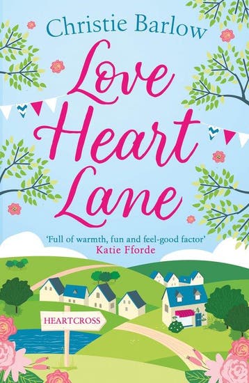 Love Heart Lane Book 1 Love Heart Lane Series 9780008319700, Verzenden, Gelezen, Christie Barlow