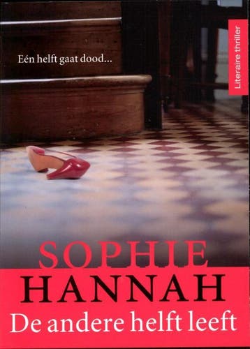 De andere helft leeft - Sophie Hannah 9789032512743, Verzenden, Gelezen, Sophie Hannah