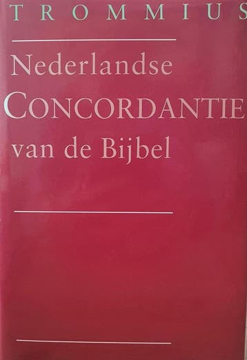 NEDERLANDSE CONCORDANTIE BIJBEL - TROMMIUS 9789029708654, Boeken, Verzenden, Gelezen, TROMMIUS