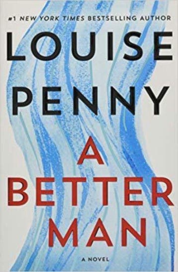 A Better Man A Chief Inspector Gamache Novel - Louise Penny, Verzenden, Gelezen, Louise Penny