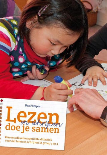 Lezen en schrijven doe je samen - Bea Pompert 9789023251576, Verzenden, Gelezen, Bea Pompert