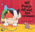 Het poesje dat niet kon spinnen 9789074892339 J. West, Verzenden, Gelezen, J. West