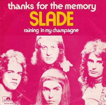 vinyl single 7 inch - Slade - Thanks For The Memory, Cd's en Dvd's, Verzenden, Zo goed als nieuw, 7 inch, Pop
