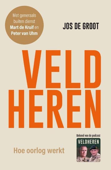 Veldheren | Jos de Groot; Peter van Uhm; Mart de Kruif, Ophalen of Verzenden, Nieuw in verpakking