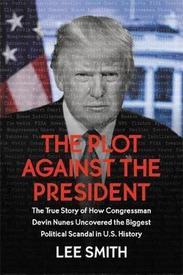 The Plot Against the President The True Story of How, Verzenden, Gelezen, Lee Smith