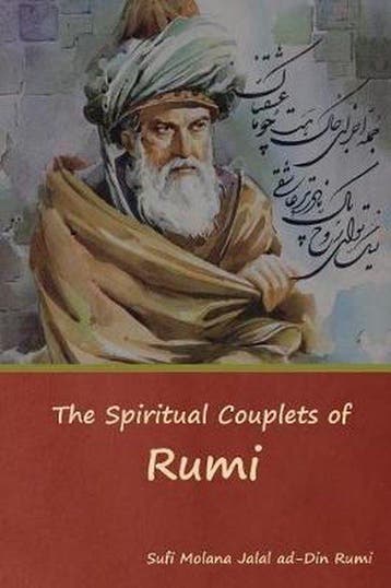 9781618954831 The Spiritual Couplets of Rumi, Verzenden, Nieuw, Sufi Molana Jalal Ad-Din Rumi