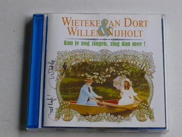 Wieteke van Dort & Willem Nijholt - Kun je nog zingen, zing, Ophalen of Verzenden, Zo goed als nieuw