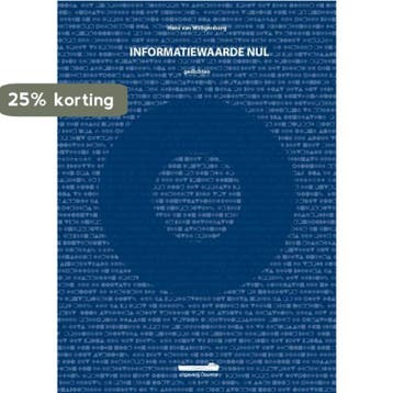 Informatiewaarde nul 9789072247575 Hans van Willigenburg, Verzenden, Zo goed als nieuw, Hans van Willigenburg