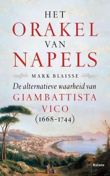 Het orakel van Napels - Mark Blaisse 9789460038228, Verzenden, Zo goed als nieuw, Mark Blaisse