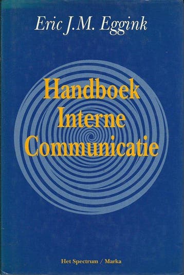 Handboek interne communicatie / Marka - E.J.M. Eggink, Verzenden, Gelezen, E.J.M. Eggink