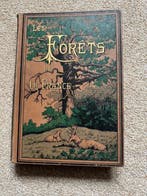 F. Depelechin - Les Forêts de la France - 1886