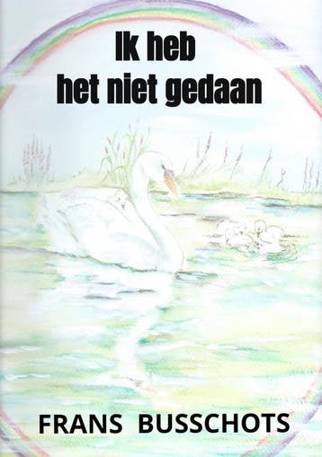 Ik Heb Het Niet Gedaan | Frans Busschots | Nieuw, Ophalen of Verzenden, Nieuw, Frans Busschots