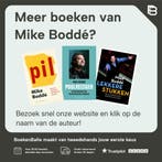 Pil 9789038815169 Mike Boddé, Verzenden, Zo goed als nieuw, Mike Boddé