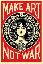 Shepard Fairey (OBEY) - Make Art Not War