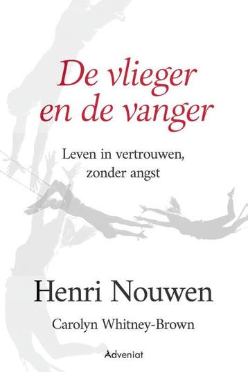 De vlieger en de vanger - Henri Nouwen 9789493279322, Verzenden, Gelezen, Henri Nouwen