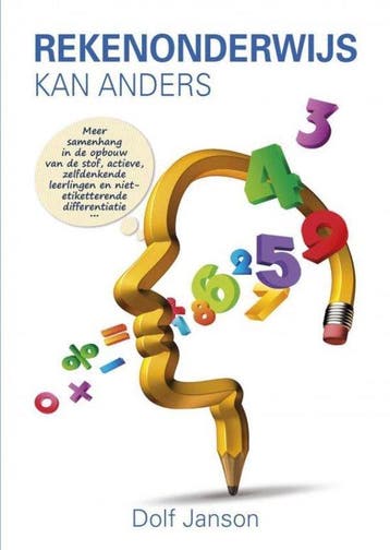 9789463425759 Rekenonderwijs kan anders | Tweedehands, Verzenden, Zo goed als nieuw, Dolf Janson