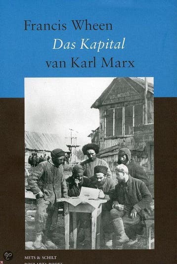 Das Kapital - F. Wheen 9789053305218, Verzenden, Zo goed als nieuw, F. Wheen
