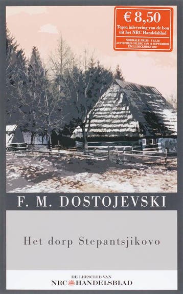 Het dorp Stepantsjokovo en zijn bewoners - F.M. Dostojevski, Boeken, Verzenden, Gelezen, F.M. Dostojevski