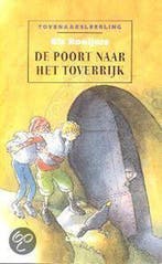 De Poort naar het Toverrijk 9789025842475 Rooijers, Verzenden, Gelezen, Rooijers