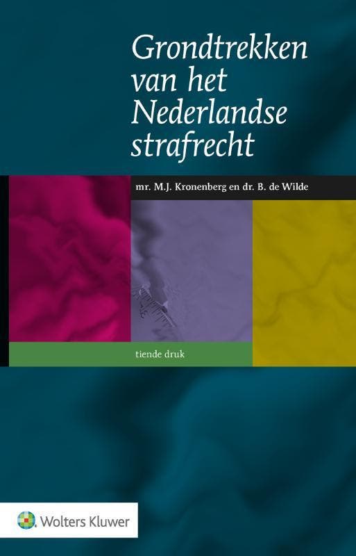 Grondtrekken van het Nederlandse strafrecht 9789013175851, Boeken, Wetenschap, Zo goed als nieuw, Verzenden