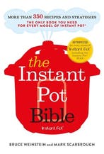 9781529362053 The Instant Pot Bible The only book you nee..., Verzenden, Zo goed als nieuw, Bruce Weinstein