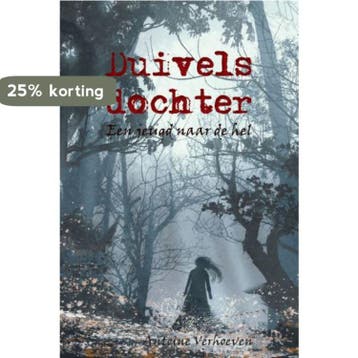 Duivelsdochter - Antoine Verhoeven 9789402244106, Verzenden, Zo goed als nieuw, Antoine Verhoeven