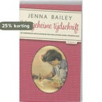 Het Geheime Tijdschrift 9789047201120 Jenna Bailey, Verzenden, Gelezen, Jenna Bailey