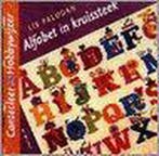 Alfabet in kruissteek / Cantecleer hobbywijzer / 183, Boeken, Verzenden, Gelezen, L. Paludan