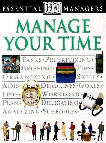DK Essential Managers Manage Your Time - Tim Hindle, Verzenden, Zo goed als nieuw, Tim Hindle