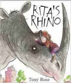 Ritas Rhino - Tony Ross 9781783442058, Verzenden, Gelezen, Tony Ross