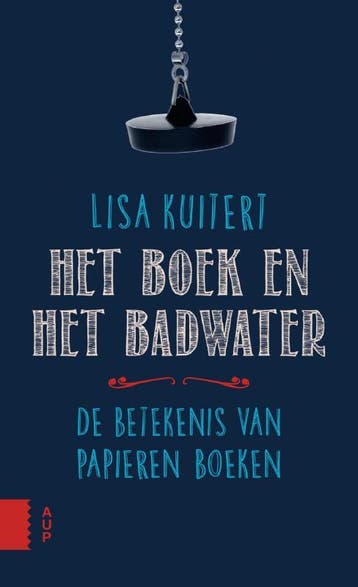 Het boek en het badwater - Lisa Kuitert 9789089649034, Verzenden, Gelezen, Lisa Kuitert