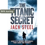 The Titanic Secret 9780857208620 Jack Steel, Verzenden, Gelezen, Jack Steel